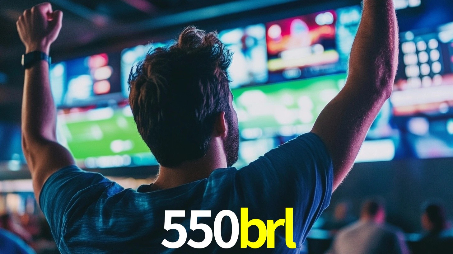 550brl bet