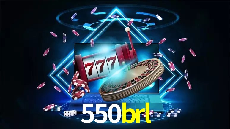 Slot Games 550brl